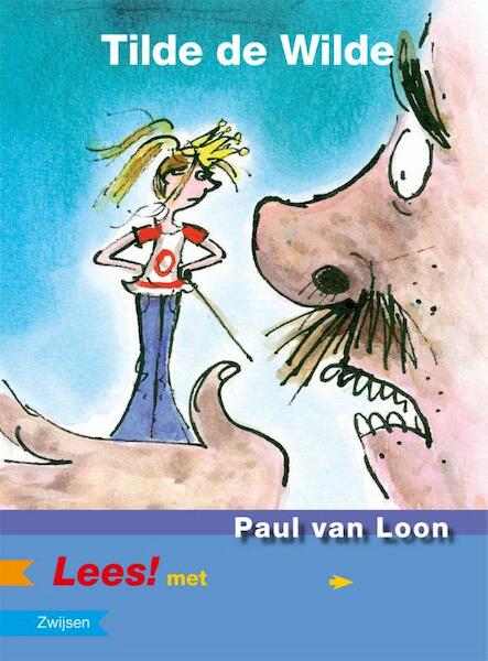 Tilde de Wilde - Paul van Loon (ISBN 9789027668677)