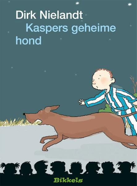 Kaspers geheime hond - Dirk Nielandt (ISBN 9789027672469)