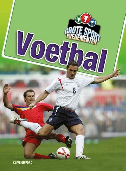 Voetbal - Clive Gifford (ISBN 9789461750297)