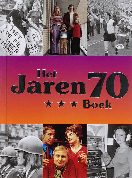 Het Jaren 70 Boek - G. Brendel (ISBN 9789040083990)