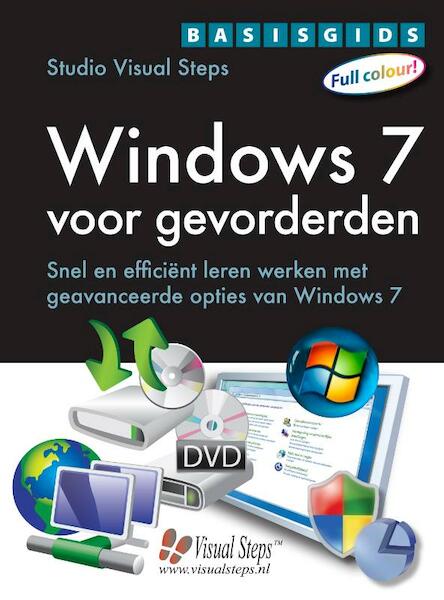 Basisgids Windows 7 voor gevorderden - Studio Visual Steps, Uithoorn Studio Visual Steps (ISBN 9789059053663)