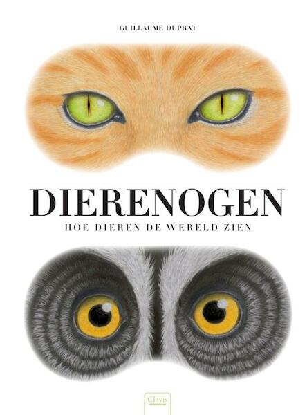 Dierenogen - Guillaume Duprat (ISBN 9789044823165)
