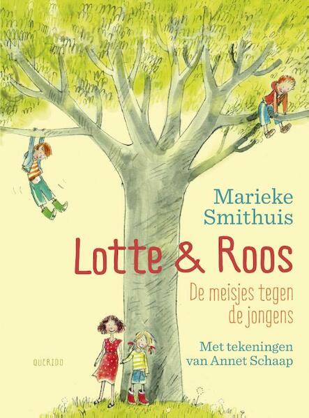 Lotte & Roos - Marieke Smithuis (ISBN 9789045119885)