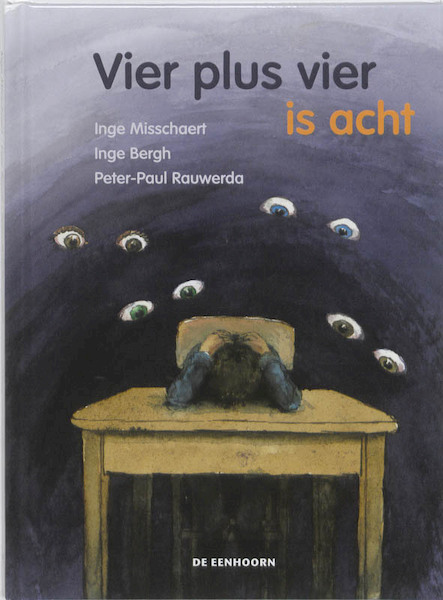 Vier plus vier is acht - Inge Misschaert, Inge Bergh (ISBN 9789058386496)