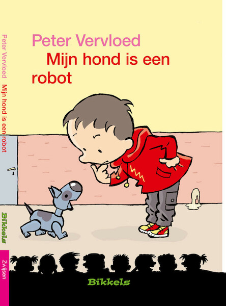 MIJN HOND IS EEN ROBOT - Peter Vervloed (ISBN 9789048723836)
