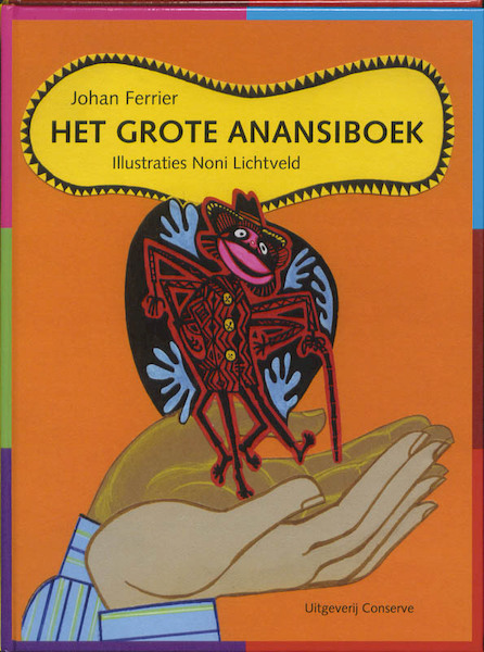 Het Grote Anansiboek Gebonden - Johan Ferrier (ISBN 9789054292951)