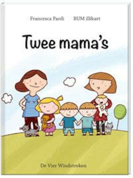 Twee mama's - Francesca Pardi (ISBN 9789051163179)