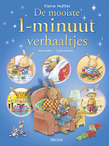 Kleine Huppel 1 minuut verhaaltjes - Nina Flores (ISBN 9789044735970)
