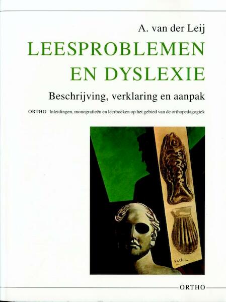 Leesproblemen en dyslexie - A. van der Leij (ISBN 9789056375362)
