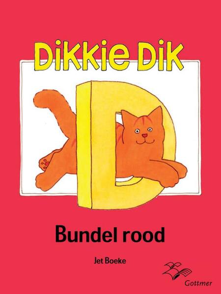 Dikkie Dik bundel rood - Jet Boeke (ISBN 9789025754334)