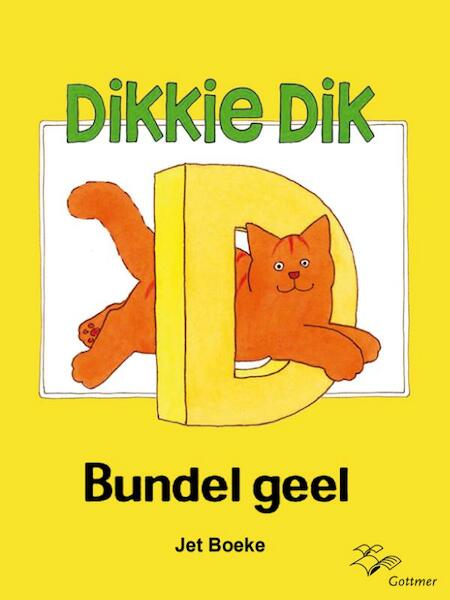 Dikkie Dik bundel geel - Jet Boeke (ISBN 9789025754365)
