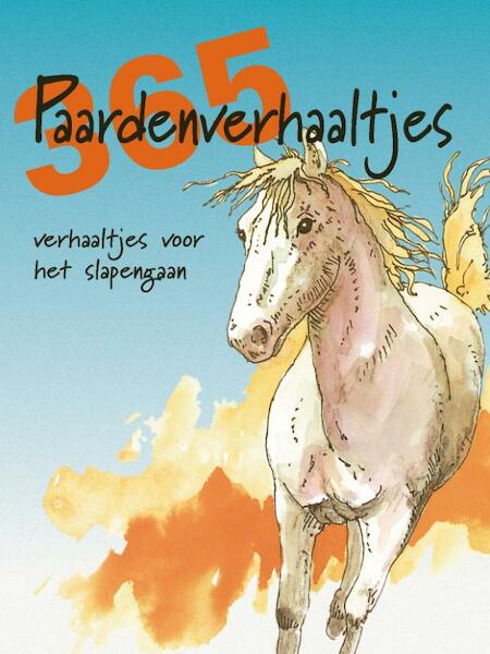 365 Paardenverhaaltjes - Francisca Frohlich, Francisca Fröhlich, Maan Jansen (ISBN 9789036626453)