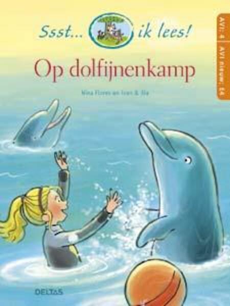 Op dolfijnenkamp - Nina Flores (ISBN 9789044738346)