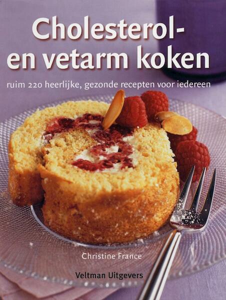 Cholesterol- en vetarm koken - Christine France (ISBN 9789048301713)