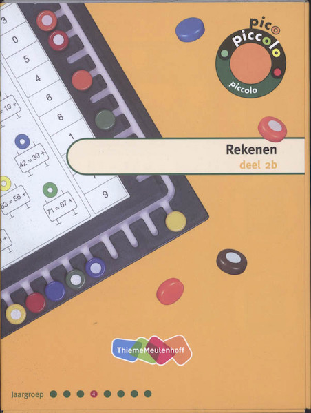 Pico Piccolo Rekenen deel 2b, groep 4 - B. Venema (ISBN 9789006698466)