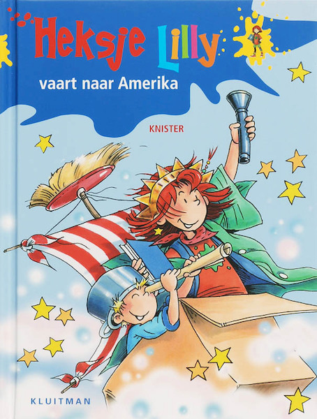 Heksje Lilly vaart naar Amerika - Knister (ISBN 9789020683066)