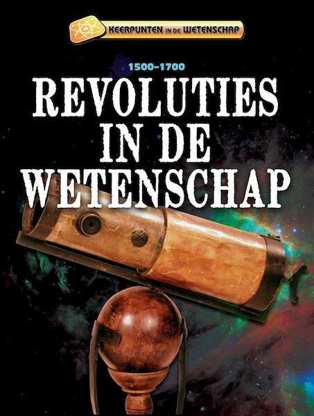 Revoluties in de wetenschap - Charlie Samuels (ISBN 9789461752161)