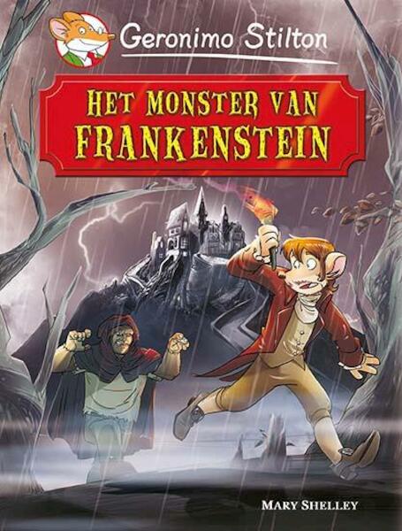 Het monster van Frankenstein - Geronimo Stilton (ISBN 9789085922827)