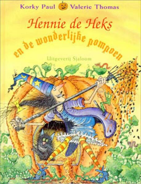 Hennie de Heks en de wonderlijke pompoen - Valerie Thomas (ISBN 9789089414427)
