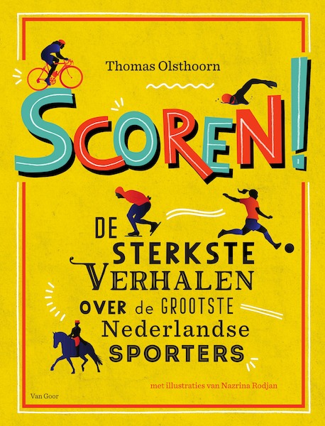Scoren! - Thomas Olsthoorn (ISBN 9789000372959)