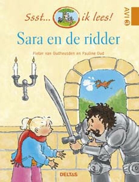 Ssst...ik lees ! 41 Sara en de ridder - Pieter van Oudheusden (ISBN 9789044707977)