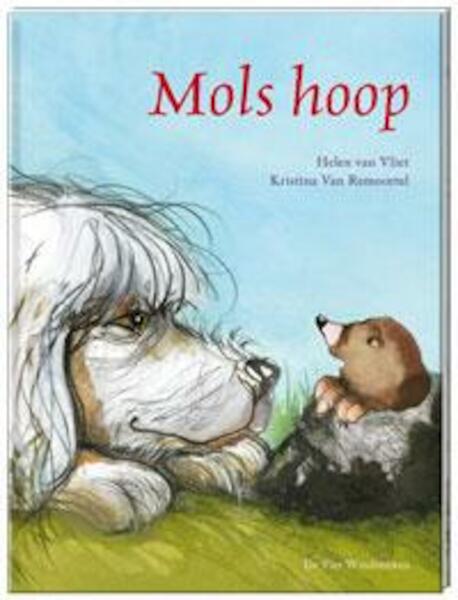 Mols hoop - Kristina Van Remoortel (ISBN 9789051163537)