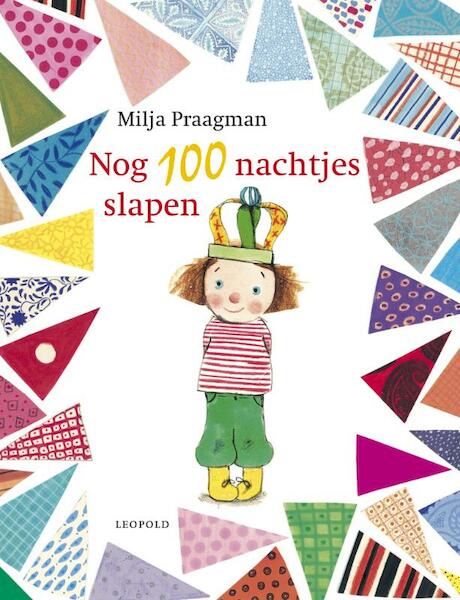 Nog 100 nachtjes slapen - Milja Praagman (ISBN 9789025863425)