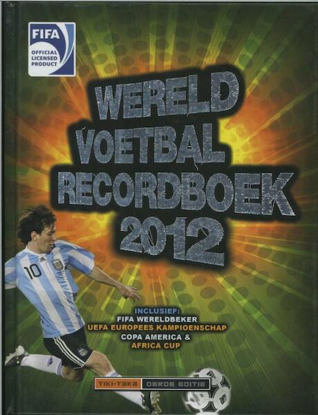 Fifa Voetbal Recordboek 2012 - K. Rednedge (ISBN 9789002246746)