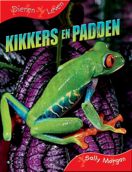 Kikkers en padden - Sally Morgan (ISBN 9789055660391)