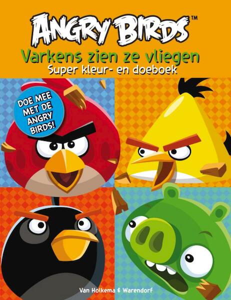 Angry Birds Varkens zien ze vliegen - (ISBN 9789000316557)