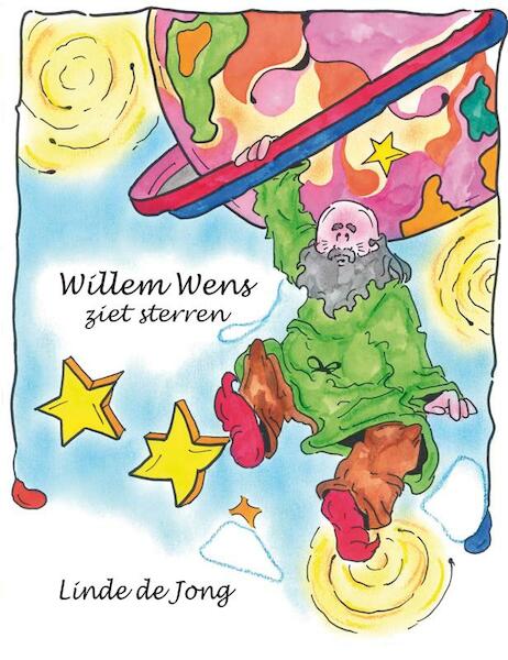 Willem Wens ziet sterren - Linde de Jong (ISBN 9789491777080)