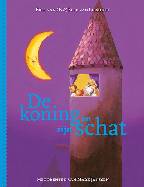 De koning en zijn schat - Erik van Os, Elle van Lieshout (ISBN 9789025753252)