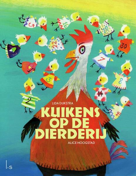 Kuikens op de Dierderij - Lida Dijkstra (ISBN 9789024569564)