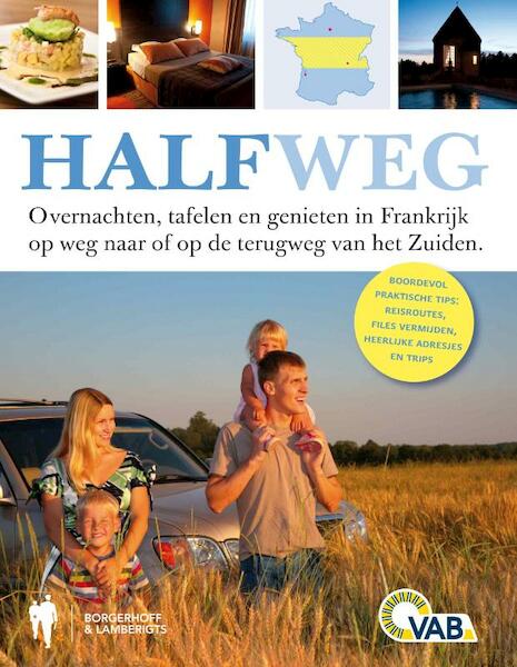 Halfweg - Liesbeth Baeten (ISBN 9789089311122)