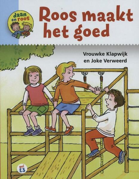 Roos maakt het goed - Vrouwke Klapwijk (ISBN 9789089012265)