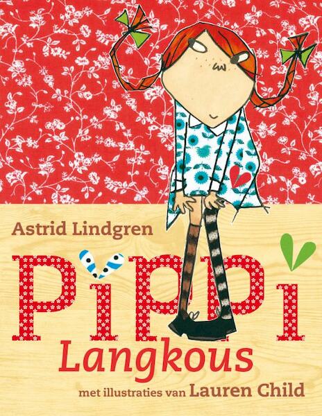 Pippi Langkous - Astrid Lindgren (ISBN 9789021670423)