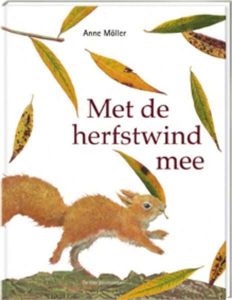 Met de herfstwind mee - A. Möller (ISBN 9789051160475)