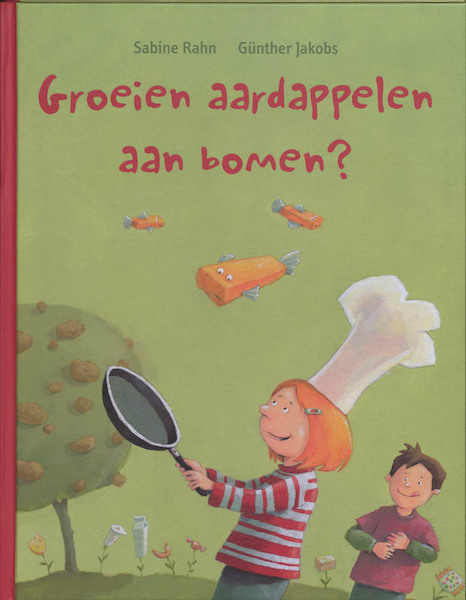 Groeien aardappelen aan bomen? - S. Rahn (ISBN 9789053417539)