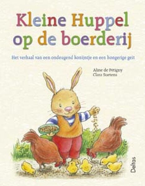 Kleine Huppel op de boerderij - Aline de Pétigny (ISBN 9789044700572)