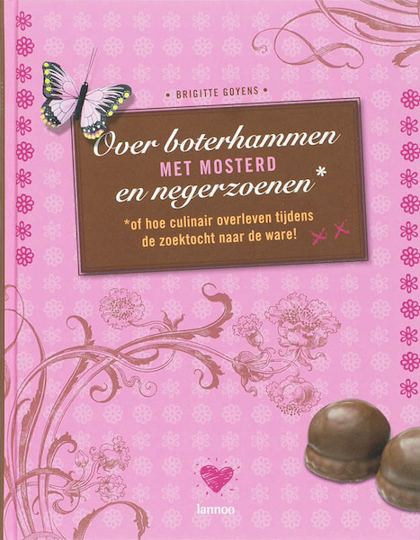 Over boterhammen met mosterd en negerzoenen - B. Goyens (ISBN 9789020971255)