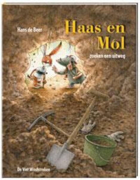 Haas en Mol zoeken een uitweg - Hans de Beer (ISBN 9789051163353)