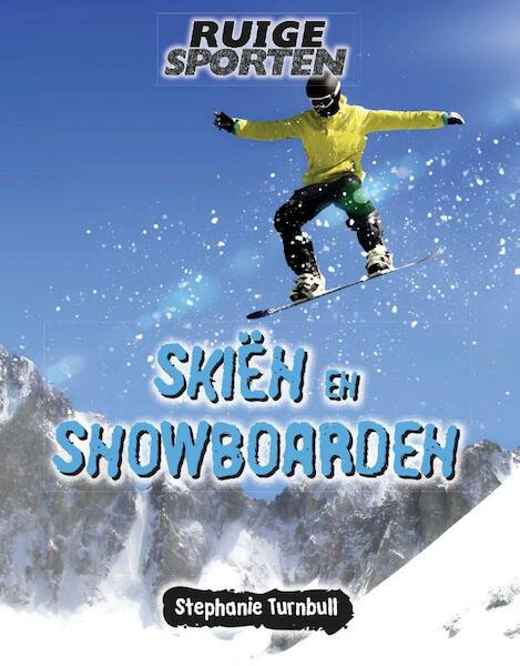Skiën en snowboarden - Stephanie Turnbull (ISBN 9789461756756)