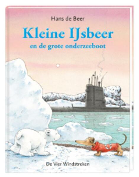 Kleine IJsbeer en de grote onderzeeboot - Hans de Beer (ISBN 9789051161830)