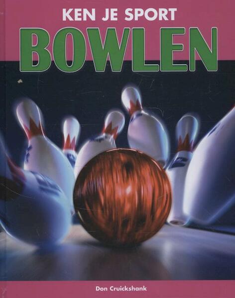 Bowlen - Don Cruickshank (ISBN 9789055668007)