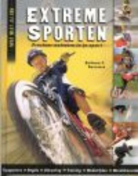 Extreme sporten - Barbara C. Bourassa (ISBN 9789055663064)