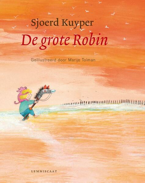 De grote Robin - Sjoerd Kuyper (ISBN 9789047704379)