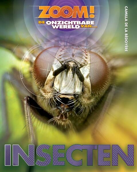 Insecten - Camilla de la Bedoyere (ISBN 9789461750150)