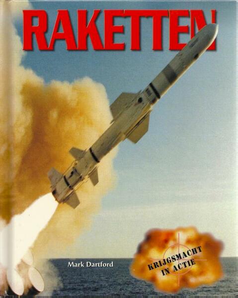 Raketten - Mark Dartford (ISBN 9789054958260)