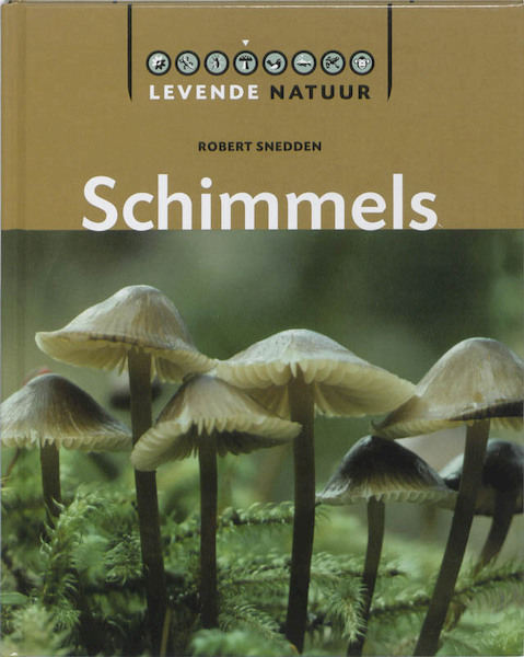 Schimmels - Robert Snedden (ISBN 9789055662630)