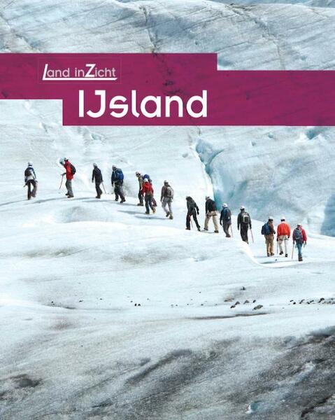 IJsland - Melanie Waldron (ISBN 9789461757531)